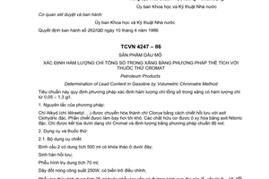 Tiêu chuẩn Việt Nam TCVN 4247:1986 về Sản phẩm dầu mỏ - Xác định hàm lượng chì tổng số trong xăng bằng phương pháp thể tích với thuốc thử cromat