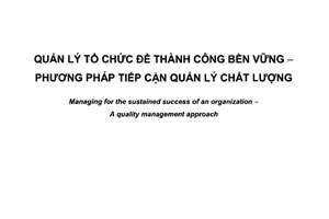 Tiêu chuẩn quốc gia TCVNISO 9004:2011 về Quản lý tổ chức để thành công bền vững -Phương pháp tiếp cận quản lý chất lượng