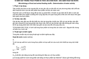 Tiêu chuẩn quốc gia TCVN 8130:2009 (ISO 21807 : 2004) về Vi sinh vật trong thực phẩm và thức ăn chăn nuôi - Xác định hoạt độ nước
