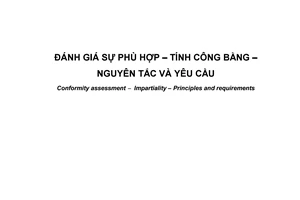 Tiêu chuẩn quốc gia TCVN ISO/PAS 17001:2008 (ISO/PAS 17001 : 2005) về Đánh giá sự phù hợp - Tính công bằng - Nguyên tắc và yêu cầu