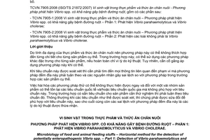 Tiêu chuẩn quốc gia TCVN 7905-1:2008 (ISO/TS 21872-1:2007) về Vi sinh vật trong thực phẩm và thức ăn chăn nuôi - Phương pháp phát hiện Vibrio spp. có khả năng gây bệnh đường ruột - Phần 1: Phát hiện vibrio parahaemolyticus và vibrio cholerae