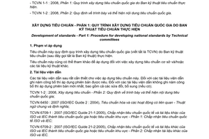 Tiêu chuẩn quốc gia TCVN1-1:2008 về Xây dựng tiêu chuẩn - Phần 1: Quy trình xây dựng tiêu chuẩn quốc gia do ban kỹ thuật tiêu chuẩn thực hiện