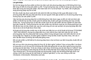 Tiêu chuẩn quốc gia TCVN 4882:2007 (ISO 4831 : 2006) về Vi sinh vật trong thực phẩm và thức ăn chăn nuôi - Phương pháp phát hiện và định lượng Coliform - Kỹ thuật đếm số có xác suất lớn nhất