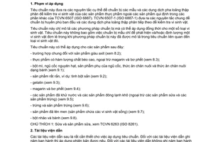 Tiêu chuẩn Việt Nam TCVN 6507-4:2005 (ISO 6887- 4 : 2003) về Vi sinh vật trong thực phẩm và thức ăn chăn nuôi - Chuẩn bị mẫu thử, huyền phù ban đầu và các dung dịch pha loãng thập phân để kiểm tra vi sinh vật - Phần 4: Các nguyên tắc cụ thể để chuẩn bị các sản phẩm khác với sữa và sản phẩm sữa, thịt và sản phẩm thịt thuỷ sản và sản phẩm thuỷ sản do Bộ Khoa học và Công nghệ ban hành