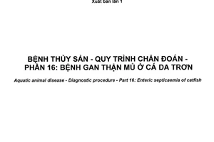 Tiêu chuẩn quốc gia TCVN 8710-16:2016 về Bệnh thủy sản - Quy trình chẩn đoán - Phần 16: Bệnh gan thận mủ ở cá da trơn