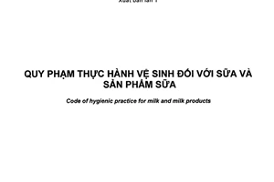 Tiêu chuẩn quốc gia TCVN 11682:2016 (CAC/RCP 57-2004 with amendment 2009) về Quy phạm thực hành vệ sinh đối với sữa và sản phẩm sữa