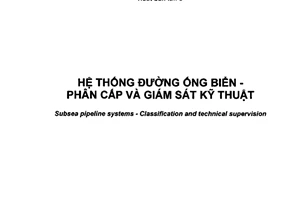 Tiêu chuẩn quốc gia TCVN 6475:2017 về Hệ thống đường ống biển - Phân cấp và giám sát kỹ thuật