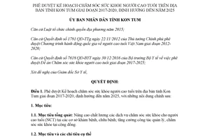 Quyết định 1228/QĐ-UBND 2017 Kế hoạch chăm sóc sức khỏe người cao tuổi Kon Tum