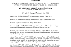 Nghị quyết 17/2017/NQ-HĐND phí thẩm định cấp giấy chứng nhận quyền sử dụng đất Hồ Chí Minh