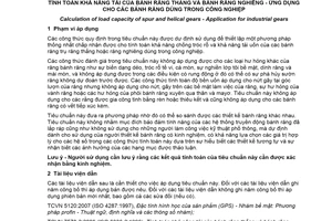 Tiêu chuẩn quốc gia TCVN 12132:2017 (ISO 9085:2002) về Tính toán khả năng tải của bánh răng thẳng và bánh răng nghiêng – Ứng dụng cho các bánh răng dùng trong công nghiệp