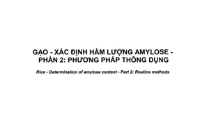 Tiêu chuẩn quốc gia TCVN 5716-2:2017 (ISO 6647-2:2015) về Gạo - Xác định hàm lượng amylose - Phần 2: Phương pháp thông dụng