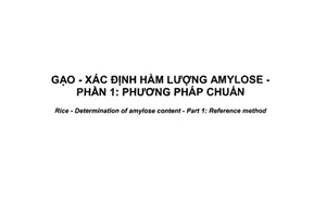 Tiêu chuẩn quốc gia TCVN 5716-1:2017 (ISO 6647-1:2015) về Gạo - Xác định hàm lượng amylose - Phần 1: Phương pháp chuẩn