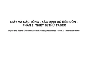 Tiêu chuẩn quốc gia TCVN 12113-2:2017 (ISO 2493-2:2011) về Giấy và các tông - Xác định độ bền uốn - Phần 2: Thiết bị thử taber