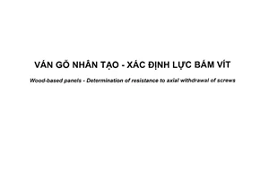 Tiêu chuẩn quốc gia TCVN 11907:2017 (ISO 27528:2009) về Ván gỗ nhân tạo - Xác định lực bám vít