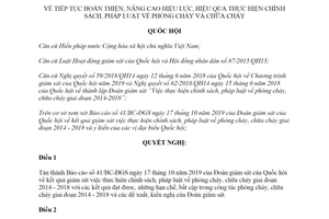 Nghị quyết 99/2019/QH14 nâng cao hiệu quả thực hiện chính sách pháp luật phòng cháy chữa cháy