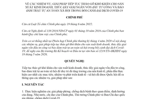 Nghị quyết 84/NQ-CP 2020 giải pháp tháo gỡ khó khăn cho sản xuất kinh doanh trong bối cảnh COVID 19