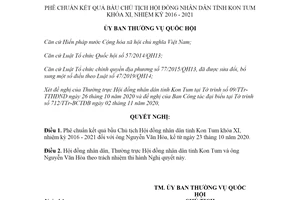 Nghị quyết 1057/NQ-UBTVQH14 2020 phê chuẩn kết quả bầu Chủ tịch Hội đồng nhân dân tỉnh Kon Tum