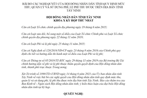 Nghị quyết 01/2021/NQ-HĐND bãi bỏ nghị quyết về mức thu quản lý phí lệ phí thu được tỉnh Tây Ninh