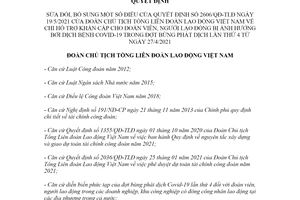 Quyết định 3022/QĐ-TLĐ 2021 sửa đổi Quyết định 2606/QĐ-TLĐ chi hỗ trợ khẩn cấp cho đoàn viên