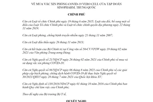 Nghị quyết 110/NQ-CP 2021 mua vắc xin phòng COVID19 Vero Cell của Tập đoàn Sinopharm