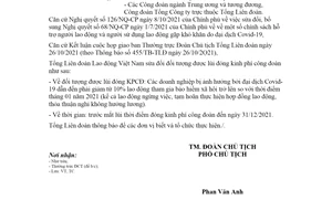 Công văn 2946/TLĐ-TC 2021 sửa đổi đối tượng được lùi đóng kinh phí công đoàn