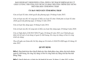 Quyết định 25/2021/QĐ-UBND trách nhiệm quản lý chất lượng thi công xây dựng tỉnh Đồng Tháp
