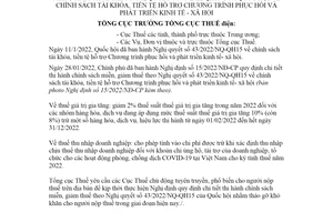 Công điện 01/CĐ-TCT 2022 triển khai Nghị định hướng dẫn chính sách miễn giảm thuế